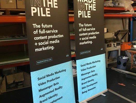 pull up banners - made in the pile